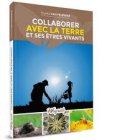 CollaborerAvecLaTerreEtSesEtresVivants_livrechantal.jpg